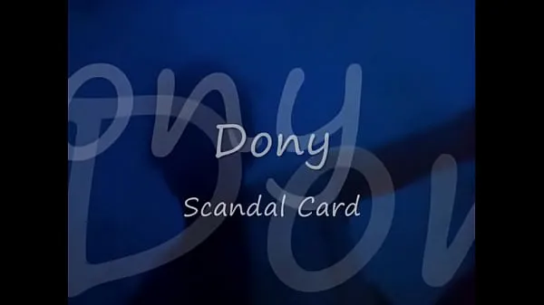 XXX Scandal Card - Wonderful R&B/Soul Music of Dony Video segar