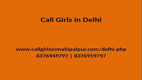 XXX QUALITY TIME SPEND WITH OUR MODEL GIRLS GENUINE SERVICE PROVIDER IN DELHI วิดีโอสด