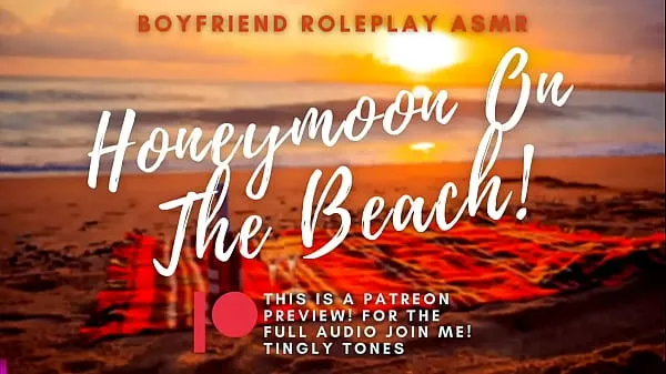 XXX Honeymoon Sex On The Beach!ASMR Boyfriend Roleplay. Male voice M4F Audio Only Video baru