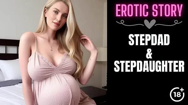 XXX Stepdad & Stepdaughter Story] Stepfather Sucks Pregnant Stepdaughter's Tits Part 1 fresh Videos